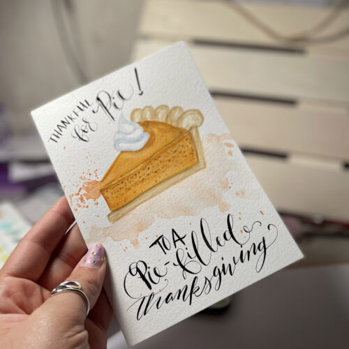 Hand-drawn Thanksgiving card with pumpkin pie slice and 'Thankful for you' message