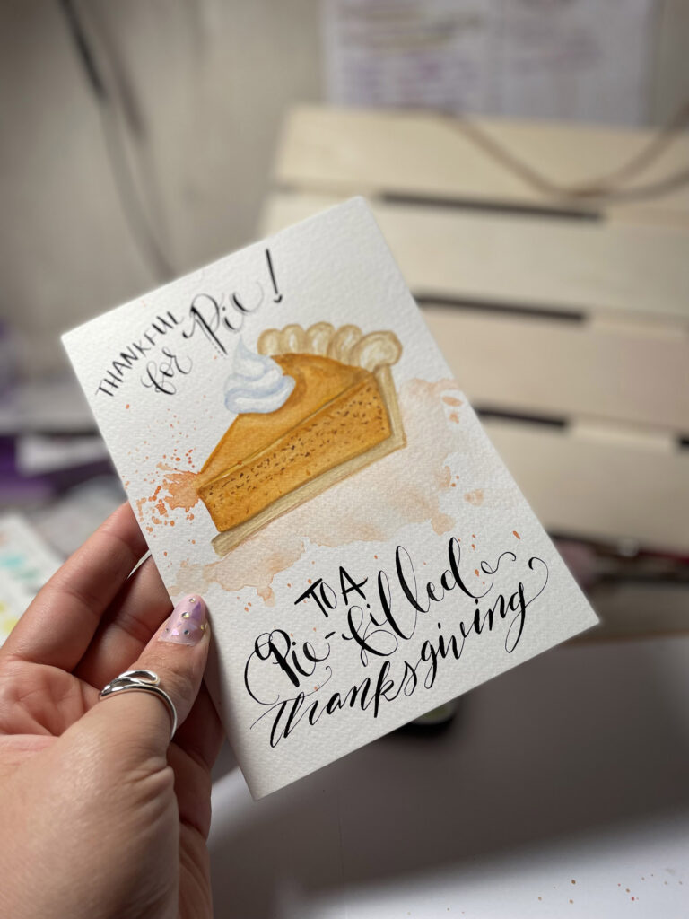 Hand-drawn Thanksgiving card with pumpkin pie slice and 'Thankful for you' message