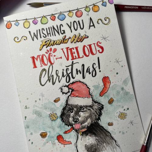 Watercolor Christmas card with dog in Santa hat surrounded by Hot Cheetos and Chick-fil-A food, with 'Wishing you a flamin=hot moo-velous Christmas' message