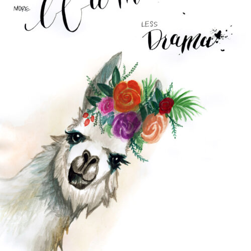 Watercolor illustration of a llama with floral crown and 'More Llama Less Drama' text